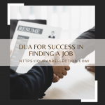 Dua for Success in Finding a Job