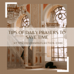 Tips Of Daily Prayers To Save Time