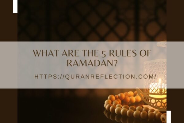 What are the 5 rules of Ramadan?