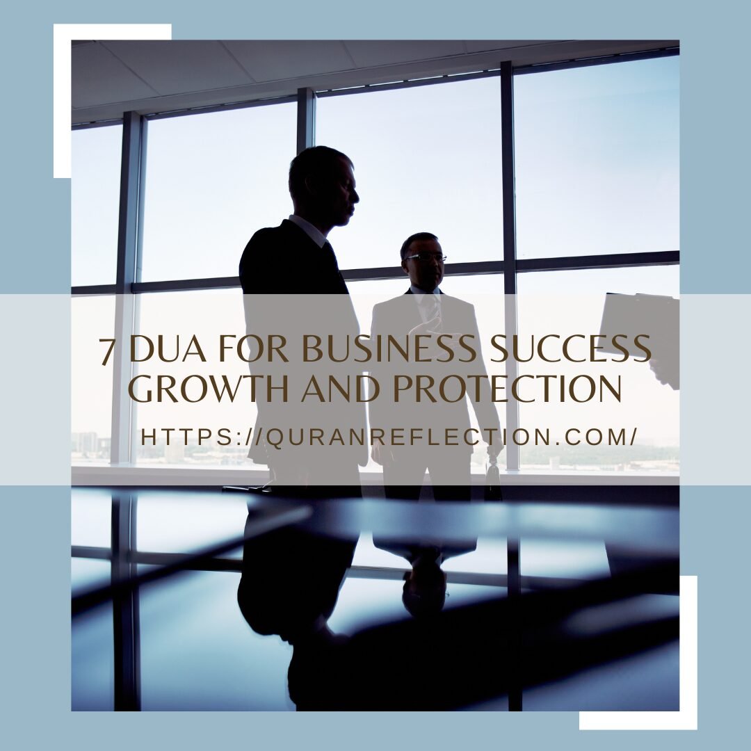 7 Dua for Business Success Growth and Protection