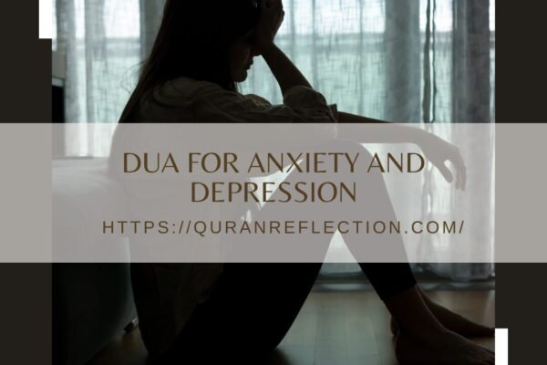 Dua for Anxiety and Depression