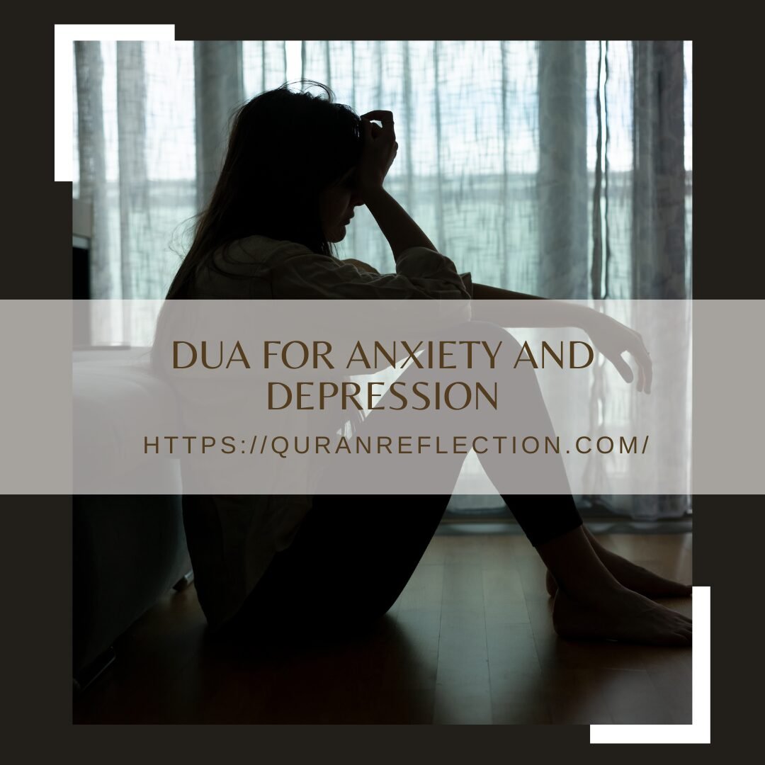 Dua for Anxiety and Depression