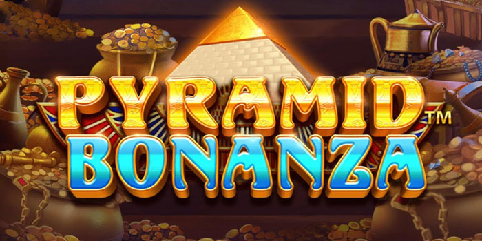 Pola Gacor Slot Pyramid Bonanza Di Situs Jari4d